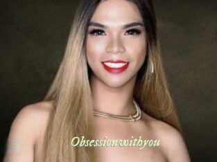 Obsessionwithyou