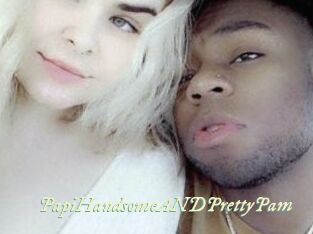 PapiHandsomeANDPrettyPam
