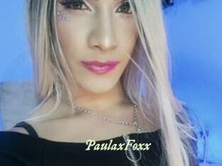 PaulaxFoxx