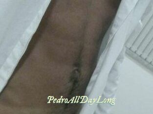 PedroAllDayLong