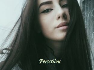 Persstiion