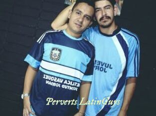 Perverts_LatinGuys