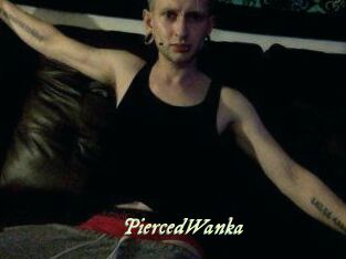 PiercedWanka
