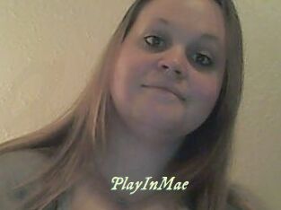 PlayInMae
