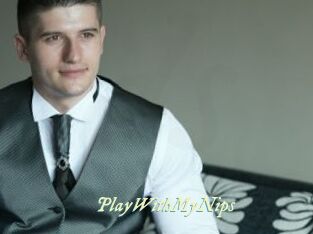 PlayWithMyNips