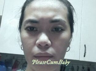 PleaseCumBaby