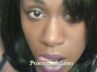 PrincessLolaLanes