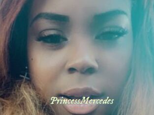 PrincessMercedes
