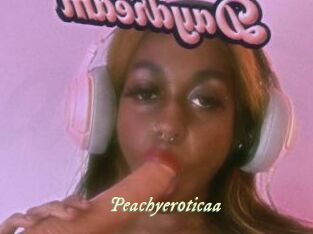 Peachyer0ticaa