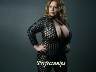 Perfectnnips