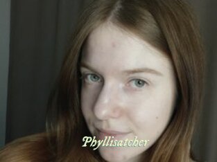 Phyllisatcher