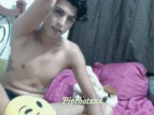 Pipehotxxx