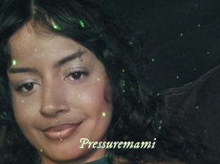 Pressuremami
