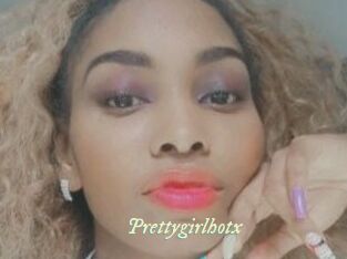 Prettygirlhotx