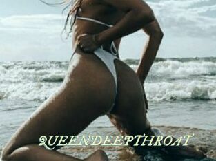 QUEENDEEPTHROAT