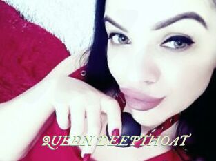 QUEEN_DEEPTHOAT