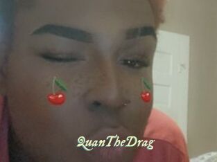 QuanTheDrag