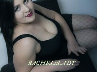 RACHELxLADY