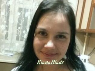RianaBlade