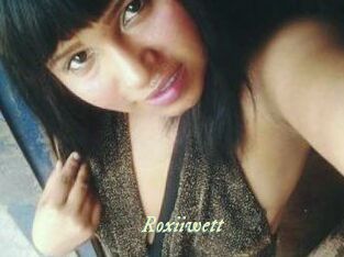 Roxiiwett
