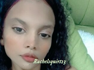 Rachelsquirt23