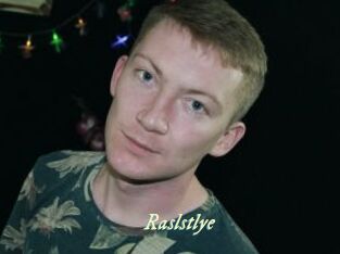 Raslstlye