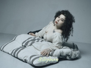 Rileyborn