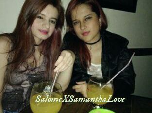 SalomeXSamanthaLove