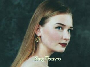 SingFlowers