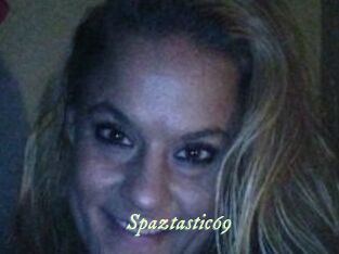 Spaztastic69