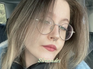 Silverades