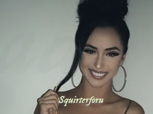 Squirterforu