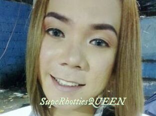 SupeRhottiesQUEEN