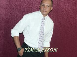 TIMxMATSON