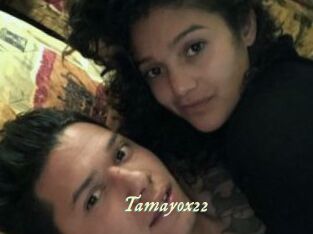 Tamayox22