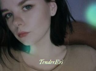 TenderEri