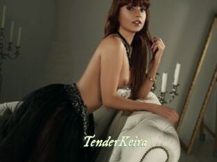 TenderKeira