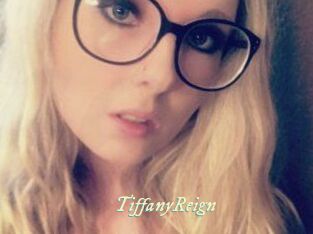 Tiffany_Reign