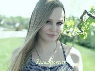 TinaSuperior