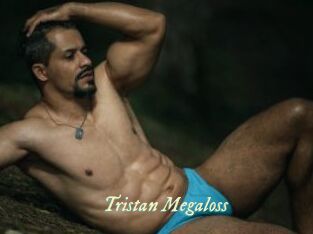Tristan_Megaloss