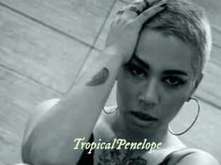 TropicalPenelope