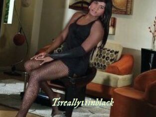 Tsreally11inblack