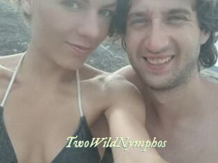 TwoWildNymphos