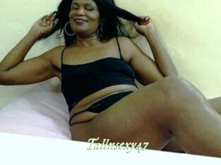 Tallnsexy47