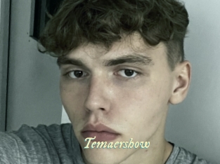 Temaershow