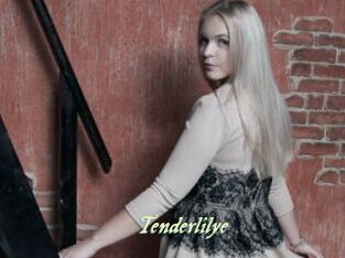 Tenderlilye