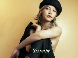 Tesanoire