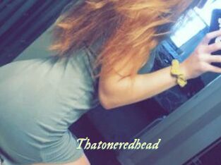 Thatoneredhead