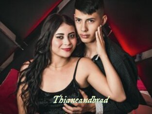 Thianeandbrad