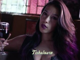 Tishaluaw
